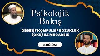 Psikolog ve Psikoterapist Serhat Öncüler ile Psikolojik Bakış - 8. Bölüm