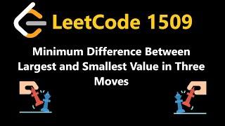 Minimum Difference Between Largest and Smallest Value in Three Moves - Leetcode 1509 - Python