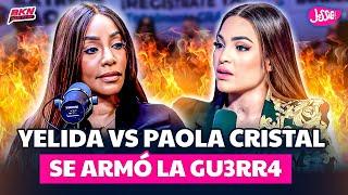 YELIDA SE ENFRENTA A PAOLA CRISTAL Y SE DICEN DE TODO EN PLENO PROGRAMA