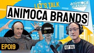 Animoca Brands Chairman Yat Siu: Let's talk all things NFT Gaming! l EP.019