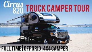 Off-Grid Full-Timing Couple's Truck Camper: Tour + Review of Cirrus 820