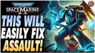 Space Marine 2 - How To Fix The Worst Class In The Game! | Warhammer 40,000: Space Marine 2