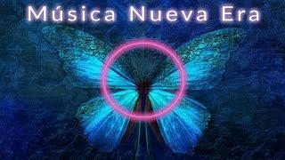 Musica New Age 2022 - Musica Nueva Era [2022] - Musica Relajante