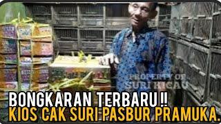 bongkaran terbaru!! kios cak suri pasbur pramuka..