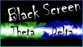 Theta to Delta {Start Theta: 7Hz | End Delta: 1Hz}  [Binaural Beat Brainwaves] [Black Screen]