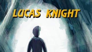 LUCAS KNIGHT RELEASED ON KINDLE!