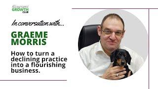 Accountants' Growth Story: Find out how Graeme Morris turned around a declining practice