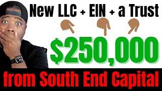 New LLC + EIN + a Trust = $250,000 Start Up Business Loan!