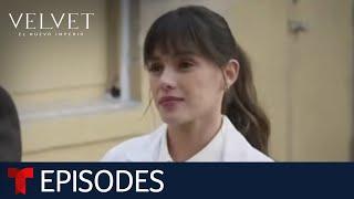 Velvet El Nuevo Imperio: With Eyes on Her | Episode 22 | Telemundo English
