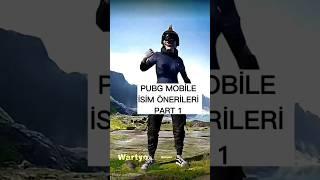 PUBG İSİM ÖNERİLERİ #pubgmobile #shorts #fyp