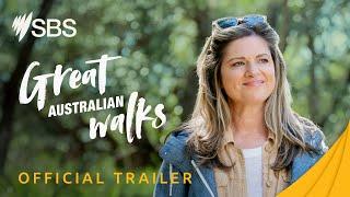 Great Australian Walks Series 2 | Official Trailer | Premieres 22 August | SBS & SBS On Demand