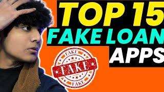 Top 15 Fake Loan Apps  |7 Days Loan App| #7daysloanapp #fakeloanapp #loanapp