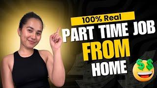 Earn from Home Part Time Work | Anyone Can Apply!