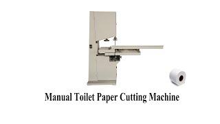 Semi automatic small toilet roll paper band saw cutting machine