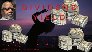 Project Dividend Dividend Yield explained