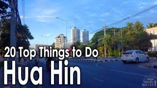 20 Top Things to Do in Hua Hin