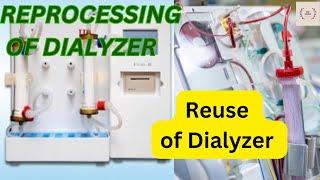 Reuse of Dialyzer/Reprocessing of Dialyzer/Disinfectant of Dialyzer /Disinfectant of Dialysis unit