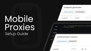 How To Set Up and Use Mobile Proxies? | Smartproxy Tutorial