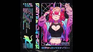 【Club Kaiju Remix Cypher】 lapix - Odd  Lovey (Kitty Trigger Remix)