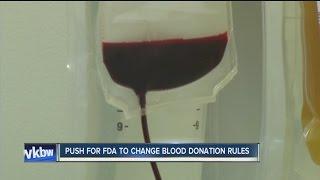 Push for FDA to change blood donation policy