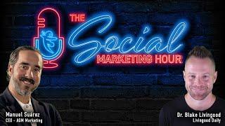 The Social Marketing Hour - Providing Value to Audiences to Keep Them Coming Back with Dr. LivinGood