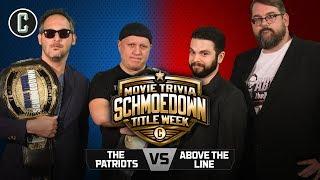 Patriots VS Above The Line - Movie Trivia Schmoedown Team Title