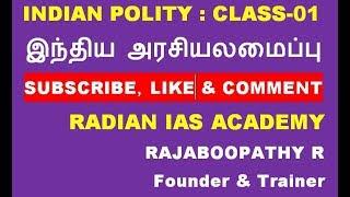 INDIAN POLITY BY RADIAN ACADEMY RAJABOOPATHY CLASS 01