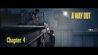 A Way Out-W/FireKitten #4 Busting Out!