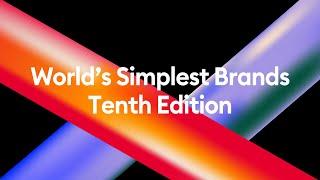 World's Simplest Brands: Tenth Edition