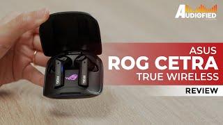 Asus ROG Cetra True Wireless 리뷰: 모바일 게임을 위한 꽤 좋은 이어버드!