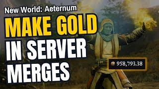 New World Aeternum: Make HUGE Gold in Server Merges