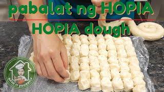 PABALAT NG HOPIA/HOPIA DOUGH