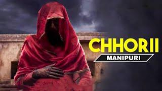 CHHORII (2021) | Explained in Manipuri | Manipuri Horror Story 2024 | Manipuri Horror Tube