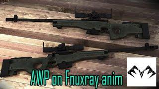 AWP on Fnuxray Animation