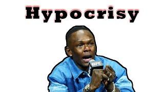 The Hypocrisy of Israel Adesanya & His Fans