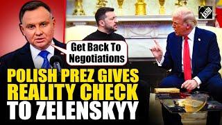 "No other power in world.." Polish Prez gives 'reality check' to Zelenskyy after showdown with Trump