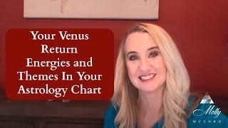 Your Venus Return Energies and Themes In Your Astrology Chart