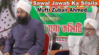 Sawal Jawab Ka Silsila By Mufti Zubair Ahmed || On The Stage Maulana Shakir Noori