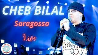 Cheb Bilal - Saragossa