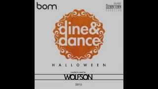 WOLFSON - Dine & Dance Vol.8