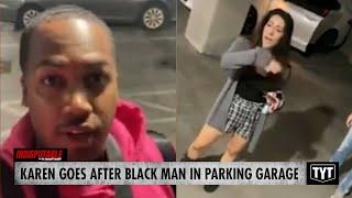 Karen Goes After Black Man In HIS OWN Parking Garage