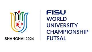 Mens Semi-Final FRA vs BRA- Shanghai 2024 FISU World University Championship Futsal