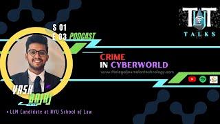 TLJT TALKS | Episode 3 | Crime in Cyberworld