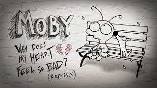 Moby - 'Why Does My Heart Feel So Bad? (Reprise Version)' (Official Video) #WhyDoesMyHeartFeelSoBad