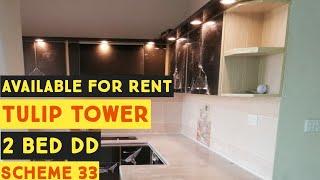 Tulip Tower 2 Bed DD Scheme 33 | Available For Rent | Property Updates By Talha Shahzad Puri |