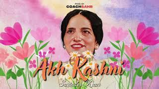 AKH KASHNI - SURINDER KAUR X COACHSAHB