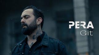 PERA - Git (Official Video)