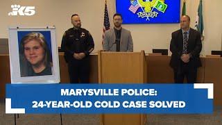 Marysville police say they solved 24-year-old cold case