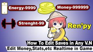 How To Edit Renpy Visual Novel Save Files [While Playing, Realtime]