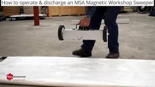 How To Operate And Discharge MSA Magnetic Workshop Standard Super Sweeper Brooms